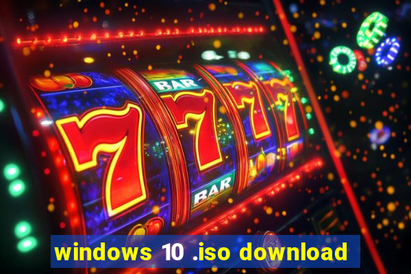 windows 10 .iso download