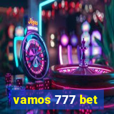 vamos 777 bet