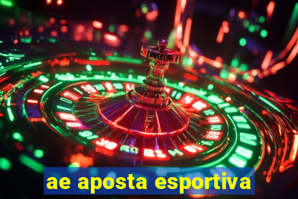 ae aposta esportiva