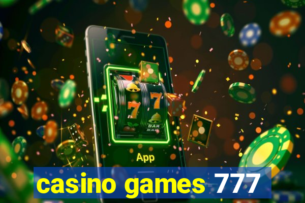 casino games 777