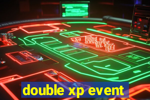 double xp event