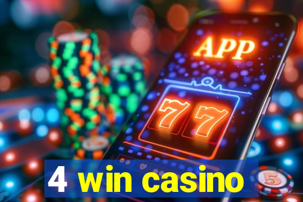 4 win casino