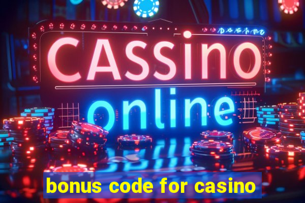 bonus code for casino