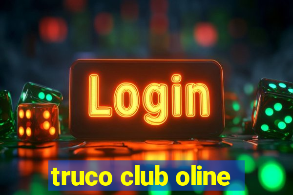 truco club oline