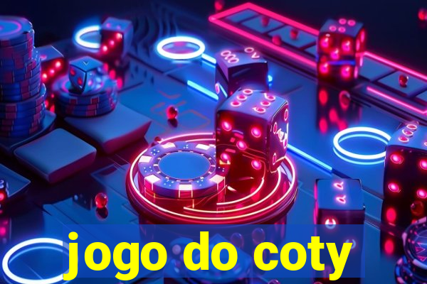 jogo do coty