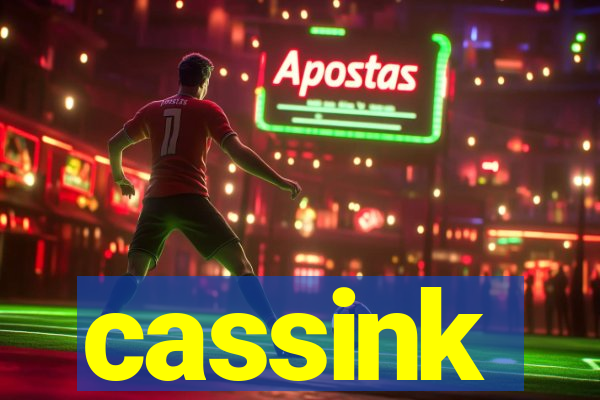 cassink