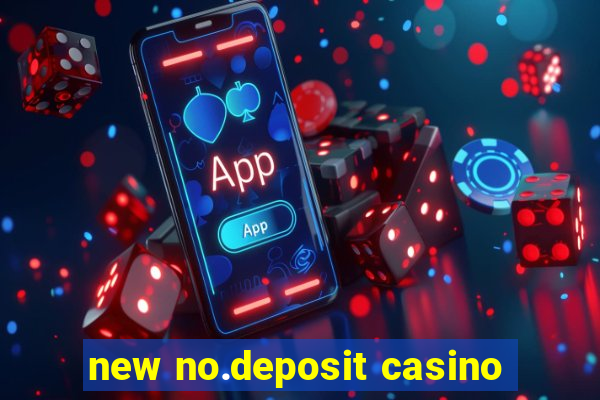 new no.deposit casino