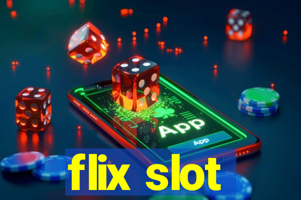 flix slot