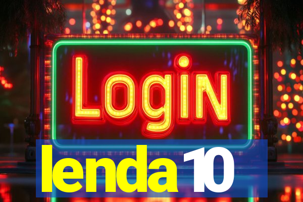 lenda10