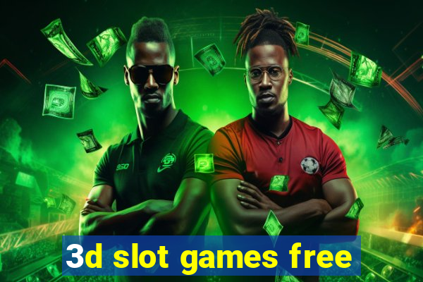 3d slot games free