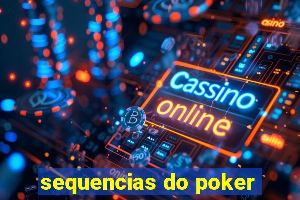 sequencias do poker