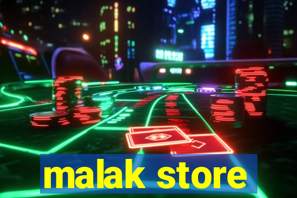 malak store