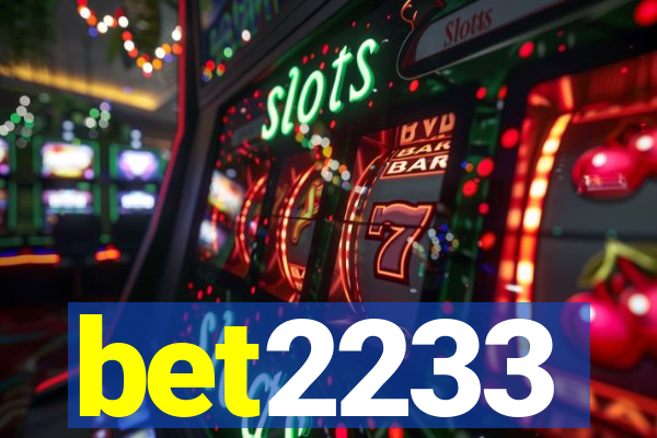 bet2233