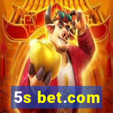 5s bet.com