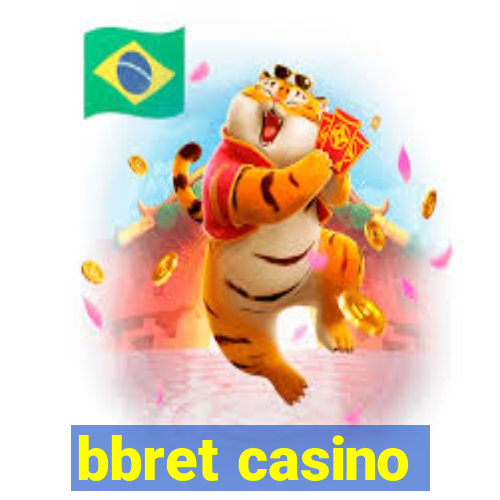 bbret casino