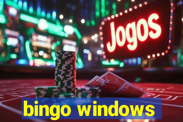 bingo windows