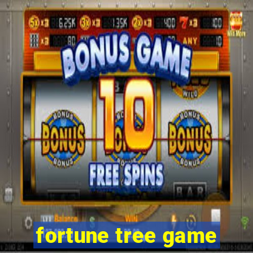 fortune tree game