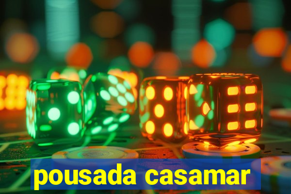 pousada casamar