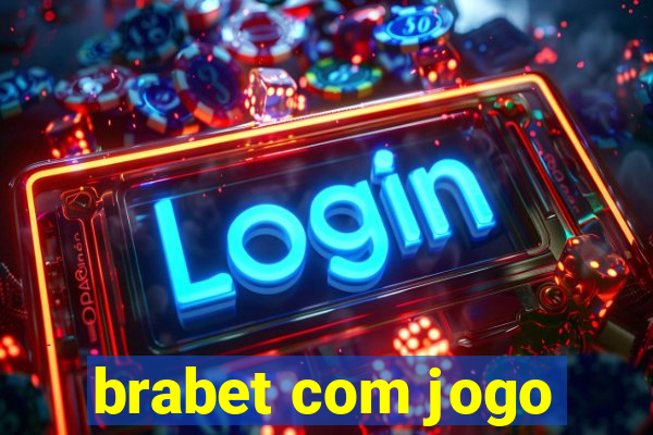 brabet com jogo