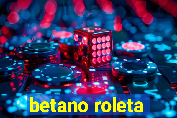 betano roleta