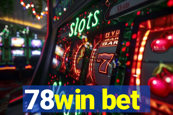 78win bet