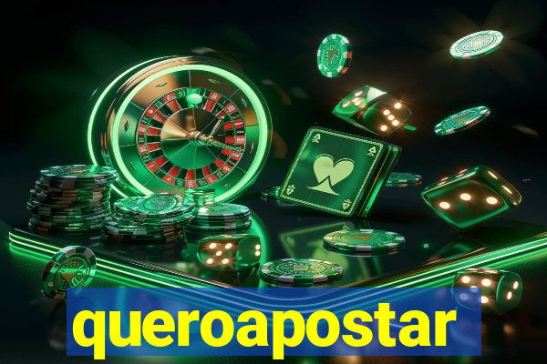 queroapostar