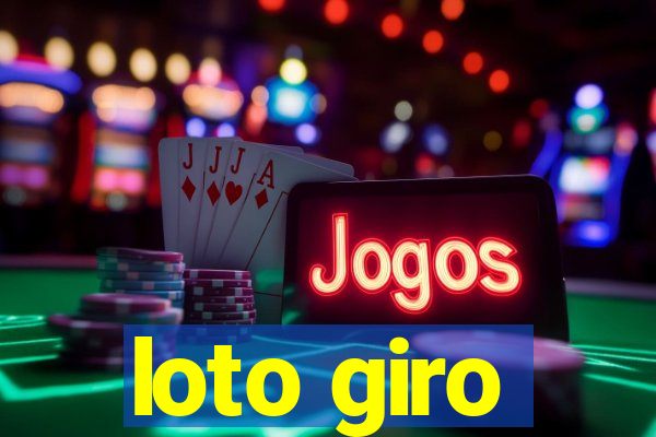 loto giro