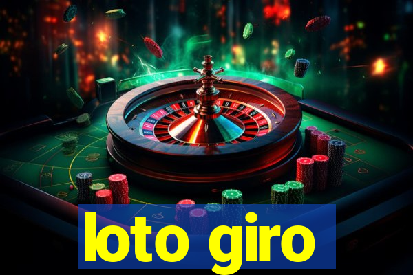 loto giro