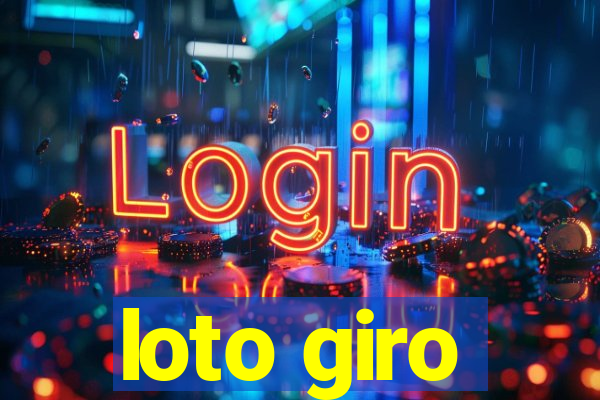 loto giro