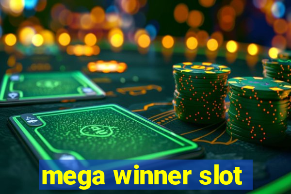 mega winner slot