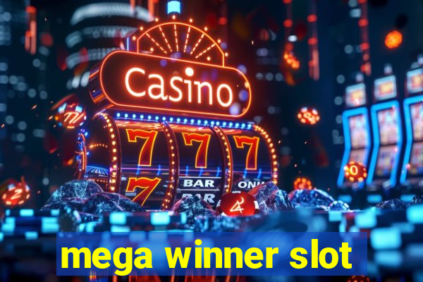 mega winner slot