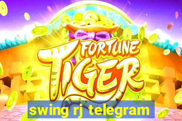 swing rj telegram