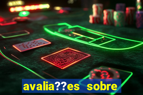 avalia??es sobre bet o bet