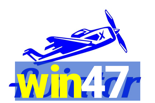 win47