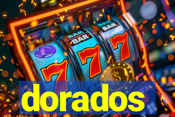 dorados