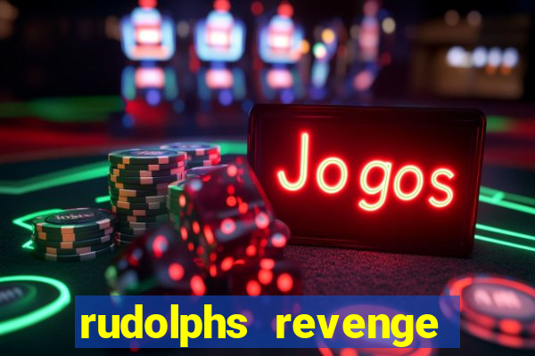 rudolphs revenge slot machine