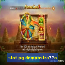 slot pg demonstra??o