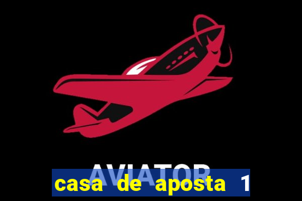 casa de aposta 1 real dep贸sito