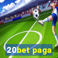 20bet paga