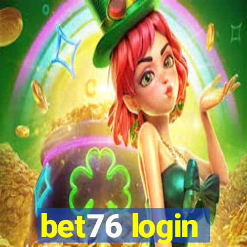 bet76 login