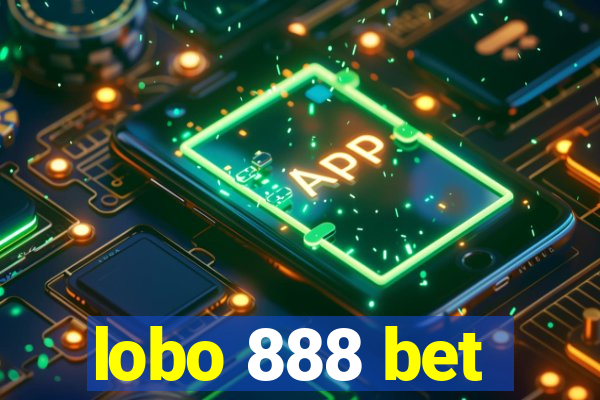 lobo 888 bet