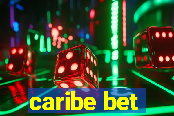 caribe bet