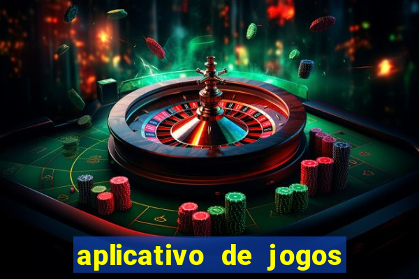 aplicativo de jogos que ganha dinheiro na hora