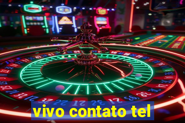 vivo contato tel