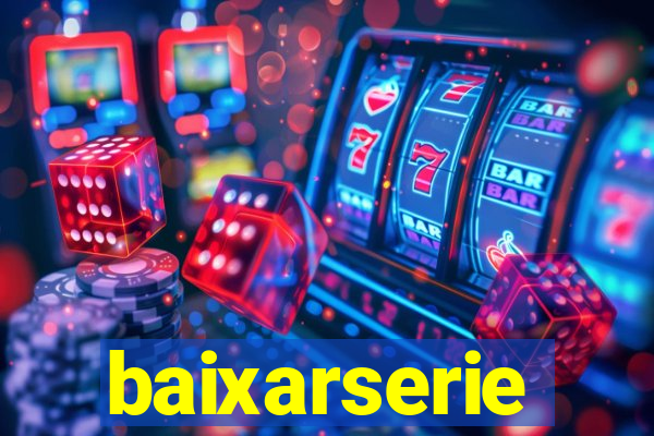 baixarserie