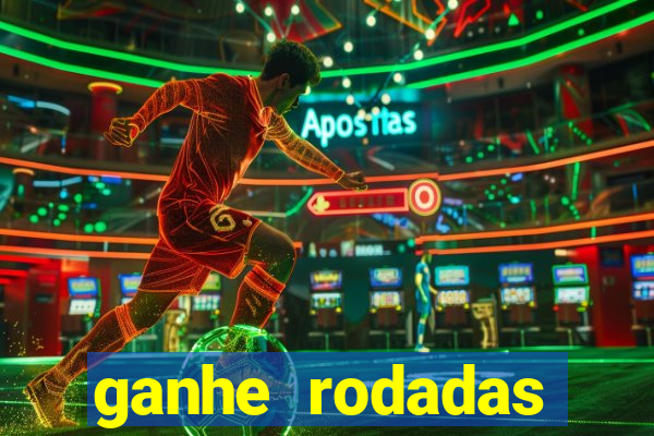 ganhe rodadas gratis sem deposito