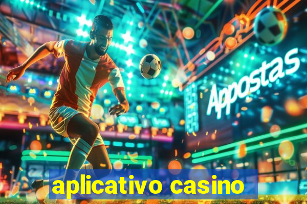 aplicativo casino