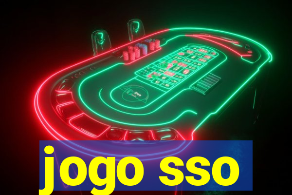 jogo sso