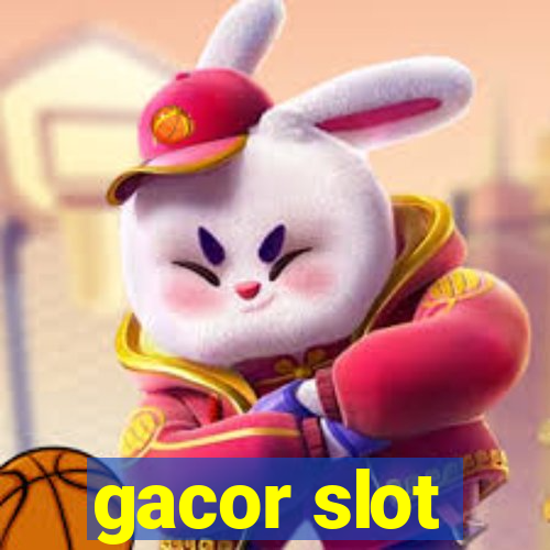 gacor slot