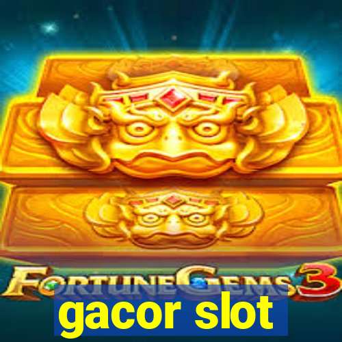 gacor slot